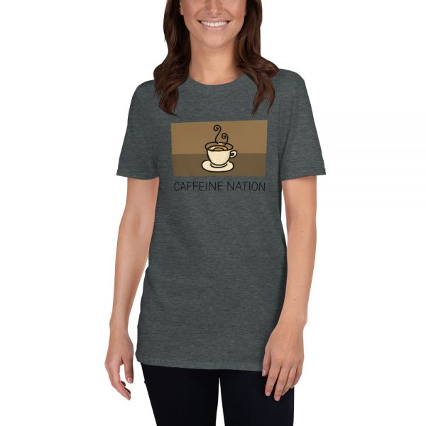 Caffeine Nation Short-Sleeve Unisex T-Shirt - Image 3