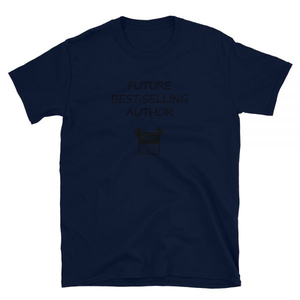 Future Best-Selling Writer Short-Sleeve Unisex T-Shirt - Image 3