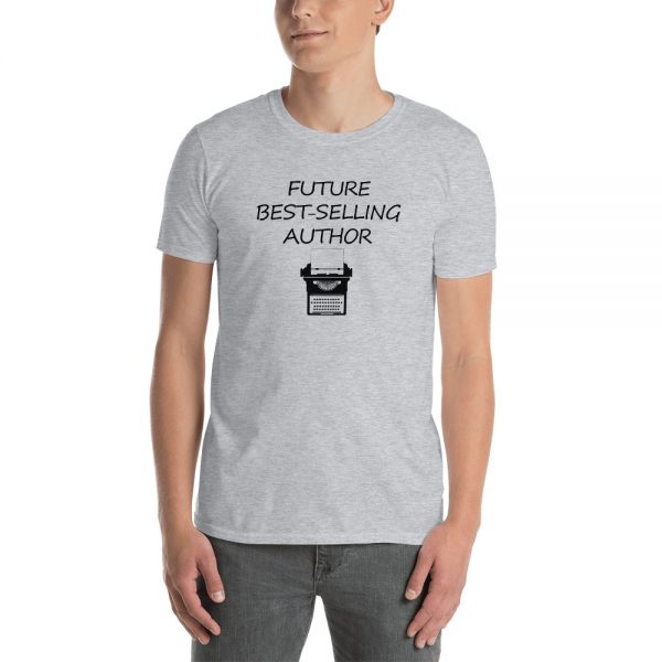 Future Best-Selling Writer Short-Sleeve Unisex T-Shirt - Image 2