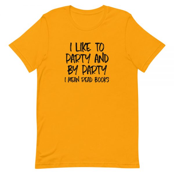 I Like To Party Short-Sleeve Unisex T-Shirt - Image 5