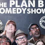Plan B Comedy Show May 14
