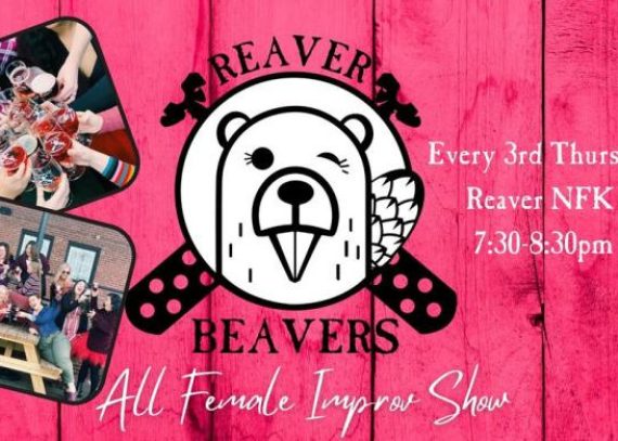 Reaver Beavers - All Female Improv Show @ Reaver NFK Jan 20